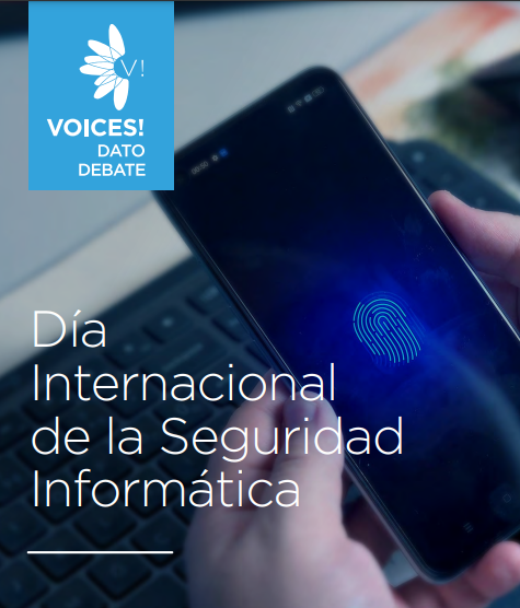 Dato Debate: Día Internacional de la Seguridad Informática